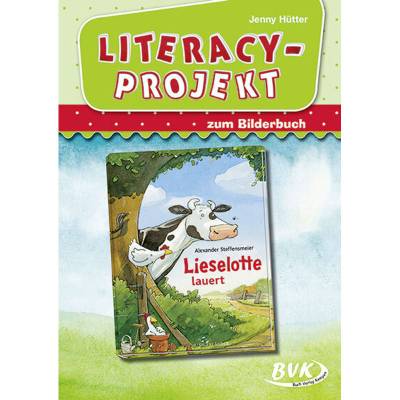 Literacy-Projekt zum Bilderbuch Lieselotte lauert von BVK Buch Verlag Kempen