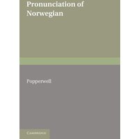 The Pronunciation of Norwegian von Cambridge University Press