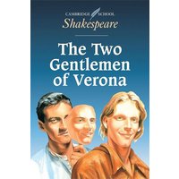 The Two Gentlemen of Verona von Cambridge University Press