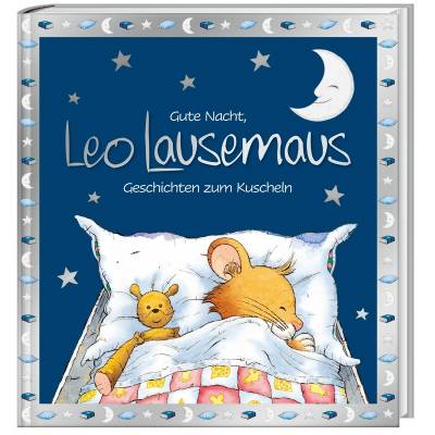 Gute Nacht, Leo Lausemaus: Geschichten zum Kuscheln von Lingen