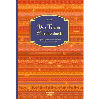 Das Trierer Märchenbuch von Marzellen