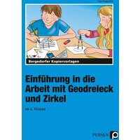 Einführung in die Arbeit mit Geodreieck u. Zirkel von Persen Verlag in der AAP Lehrerwelt GmbH