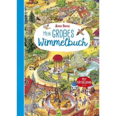 Mein großes Wimmelbuch | Für Kinder ab 2 Jahren von Schwager & Steinlein