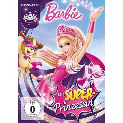 Barbie in: Die Super-Prinzessin von UNIVERSAL PICTURES