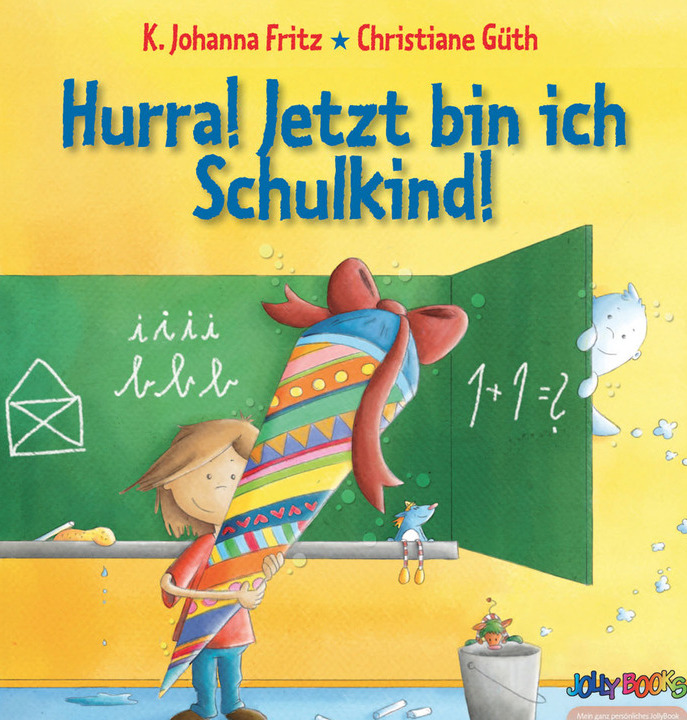 Hurra! Jetzt bin ich Schulkind! von Mein Personalisiertes Kinderbuch