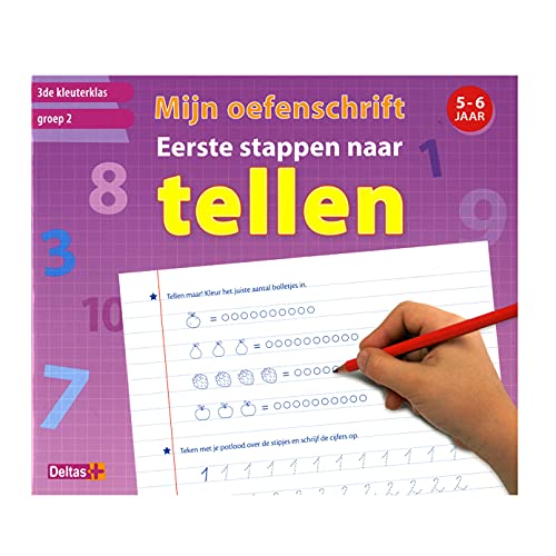 Mijn oefenschrift eerste stappen naar tellen (5-6 j.): 3de kleuterklas/groep2 von -