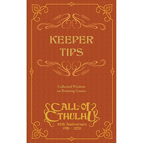 Call of Cthulhu Collected Wisdom: Keeper Tips Pocketbook Call of Cthulhu Collected Wisdom: Keeper Tips Pocketbook von 40th anniversary