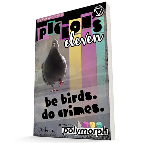 9th Level Games: Pigeon's Eleven – RPG-Buch, Be Birds – Do Crime, Polymorph, Erzählung Heist, Tisch-Rollenspiel, ab 13 Jahren, 2–6 Spieler, 60 Minuten von 9th Level Games