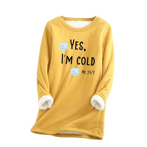 AIYINIY Yes,I'm Cold.ME 24:7 Damen-Sweatshirt, lässig, Fleece, Oversize, lockerer Pullover, Top, Rundhalsausschnitt, lange Ärmel, einfarbig, warm, weich, bequem, elegantes Hemd (Gelb, 4, 3XL) von AIYINIY