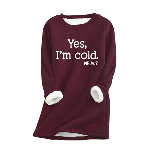 AIYINIY Yes,I'm Cold.ME 24:7 Sweatshirt für Damen, Fleece, Oversize, lockerer Pullover, Top, Rundhalsausschnitt, lange Ärmel, einfarbig, warm, weich, bequem, elegantes Hemd (Wein3, M) von AIYINIY