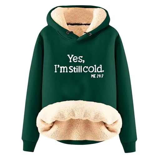 Damen Winter Kapuzen-Sweatshirt - Fleece Sherpa Gefüttert Thermopullover "Yes I Am Still Freezing" Grafik Loose Fit Langarm Hoodie Plüsch Warm Outwear für kaltes Wetter (Armeegrün 3, 3XL) von AIYINIY