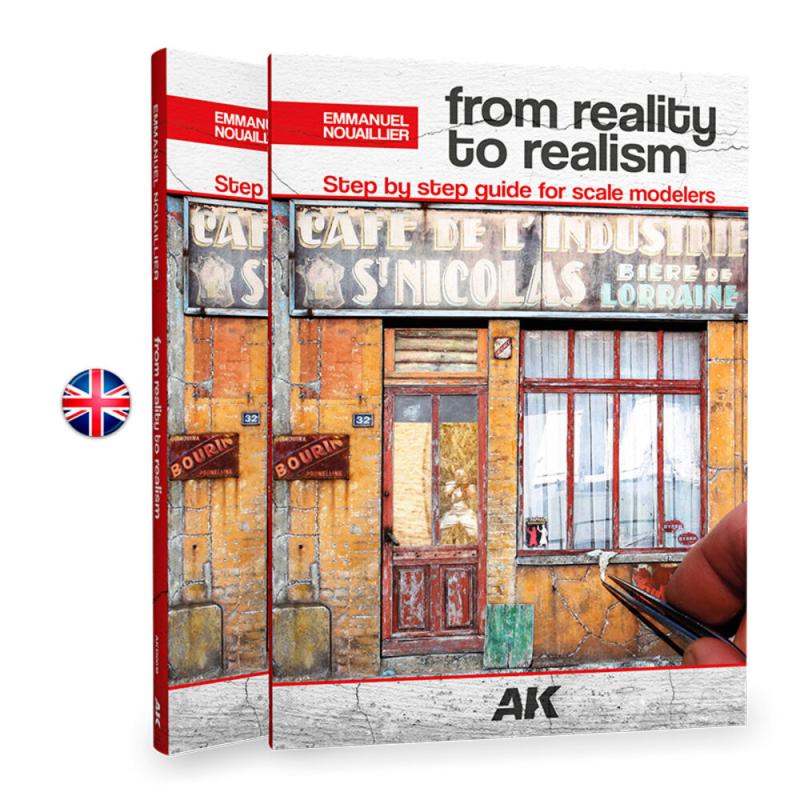 From Reality To Realism (Emmanuel Nouaillier) (English) von AK Interactive
