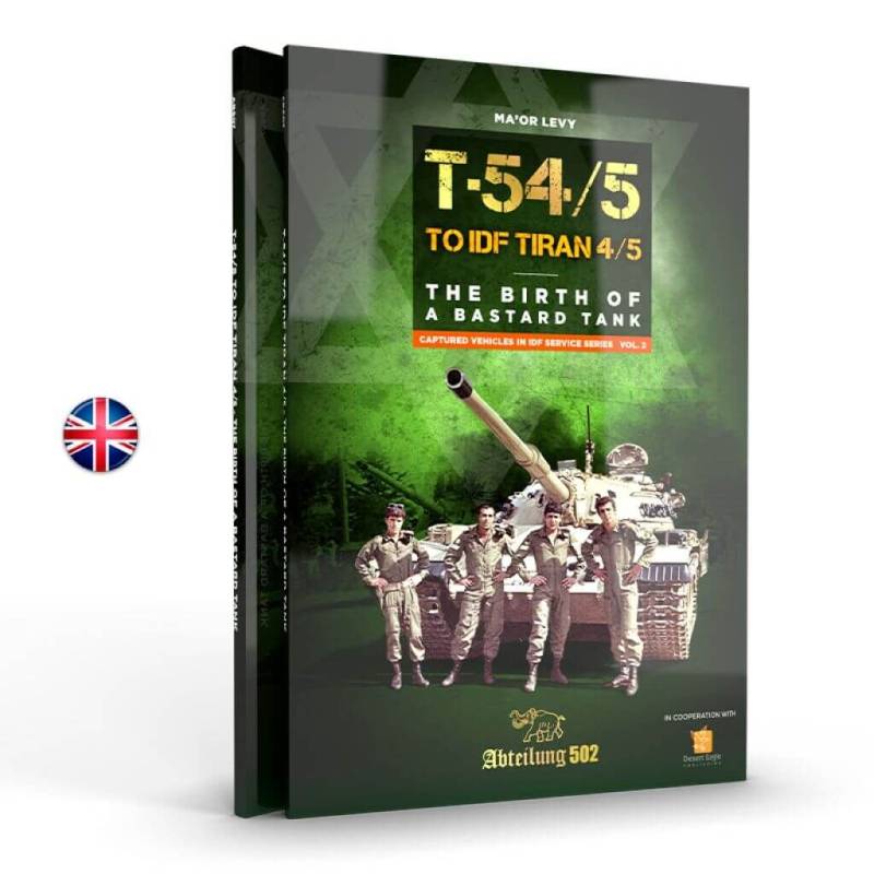 'T54/5 To Idf Tiran 4/5 The Birth Of A Bastard Tank - engl.' von AK-Interactive