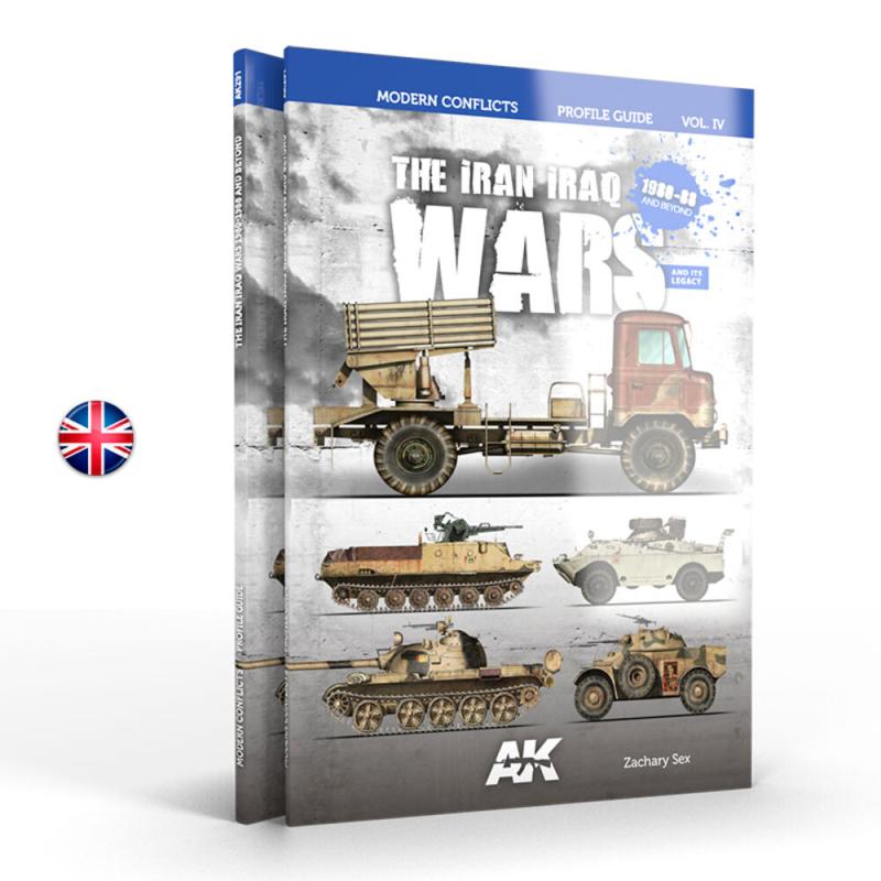 THE IRAN IRAQ WAR 1980-1988 Modern Conflicts Profile Guide Vol IV - English von AK Interactive
