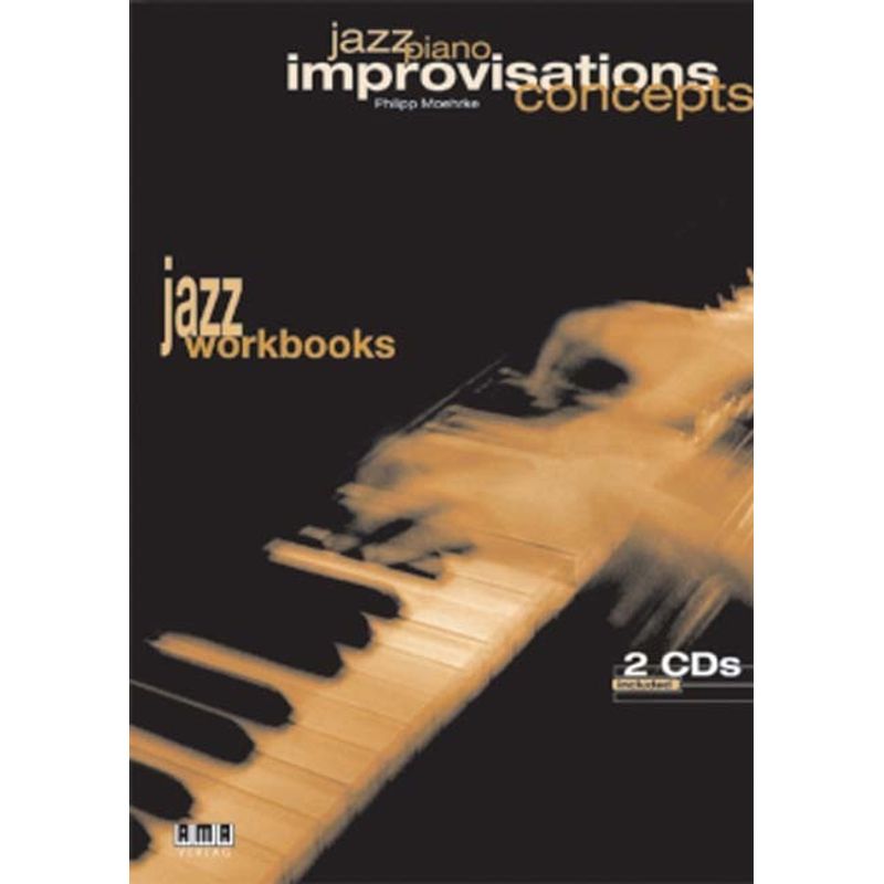 Jazz Piano - Improvisations Concepts von AMA-Verlag