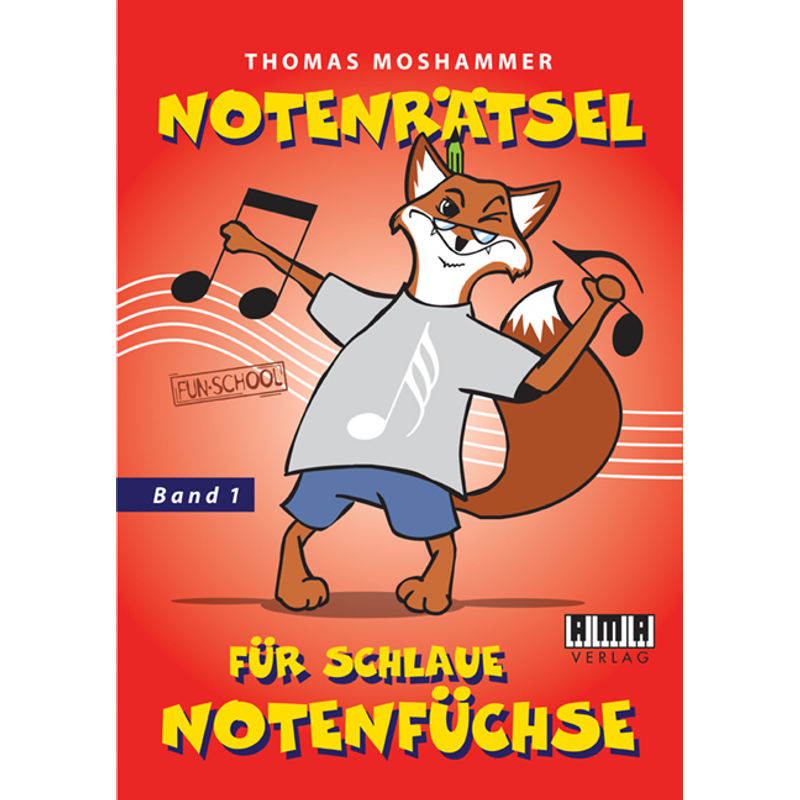 Notenrätsel für schlaue Notenfüchse.Bd.1 von AMA-Verlag