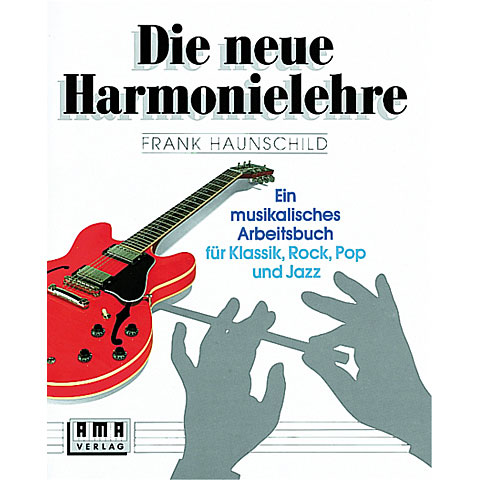 AMA Die neue Harmonielehre Bd.1 Musiktheorie AMA Die neue Harmonielehre Bd.1 Musiktheorie von AMA