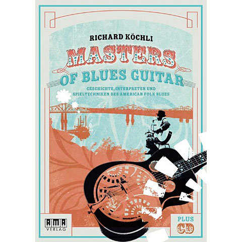 AMA Masters Of Blues Guitar Lehrbuch von AMA