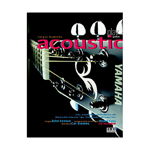 AMA Play Acoustic Guitar Lehrbuch AMA Play Acoustic Guitar Lehrbuch von AMA
