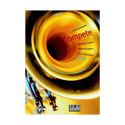 AMA Trompete - Spielen Lesen Impr. Lehrbuch von AMA