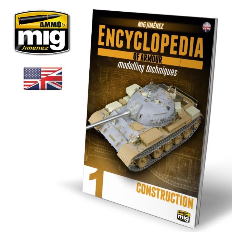 ENCYCLOPEDIA OF ARMOUR MODELLING TECHNIQUES - Vol. 1 Construction (English) von AMMO by MIG Jimenez