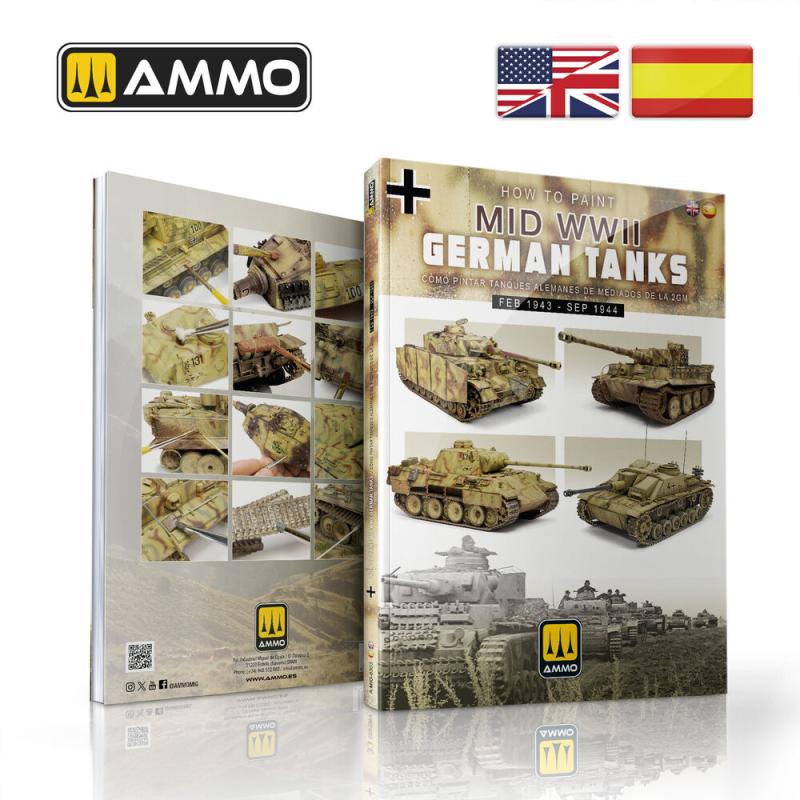 How to Paint Mid WWII German Tanks (FEB 1943 - SEP 1944) (English, Spanish) von AMMO by MIG Jimenez