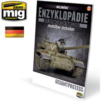 AMMO A.MIG-6185 ENZYKLOPÄDIE DER GEPANZERTEN FAHRZEUGE MODELLBAU TECHNIKEN - Vol. Extra Gesamtprozess (Deutsch) von AMMO