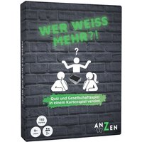 Wer Weiss Mehr?! von ANZEN