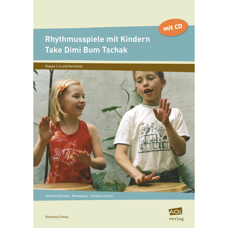 Rhythmusspiele mit Kindern, m. 1 CD-ROM von Scolix