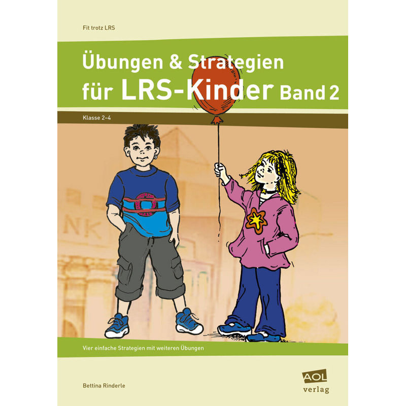 Übungen & Strategien für LRS-Kinder  - Band 2.Bd.2 von Scolix