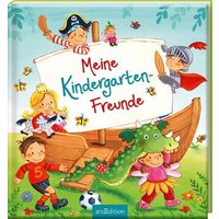 ARSEDITION 11988 Meine Kindergarten-Freunde: Freundebuch ARSEDITION 11988 Meine Kindergarten-Freunde: Freundebuch von ARS EDITION