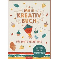 ARSEDITION 13114 Mein Kreativbuch für bunte Herbsttage von ARS EDITION