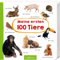 ARSEDITION 132741 Meine ersten 100 Tiere von ARS EDITION