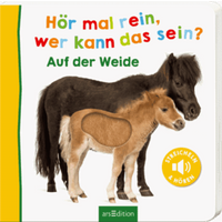 ARSEDITION 132939 Hör mal rein, wer kann das sein? Auf der Weide ARSEDITION 132939 Hör mal rein, wer kann das sein? Auf der Weide von ARS EDITION