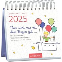 ARSEDITION 13308 Mini-Wochenkalender Man sieht nur mit dem Herzen gut ... 2025 von ARS EDITION