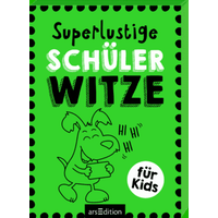 ARSEDITION 133198 Superlustige Schülerwitze ARSEDITION 133198 Superlustige Schülerwitze von ARS EDITION