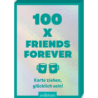 ARSEDITION 13388 100 x Friends Forever - Karte ziehen, glücklich sein! von ARS EDITION