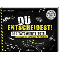 ARSEDITION 134223 Du entscheidest! Der tätowierte Tote. Crimepuzzle mit Seiten zum Aufschneiden ARSEDITION 134223 Du entscheidest! Der tätowierte Tote. Crimepuzzle mit Seiten zum Aufschneiden von ARS EDITION