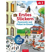 ARSEDITION 134252 Erstes Stickern – Feuerwehr und Polizei im Einsatz ARSEDITION 134252 Erstes Stickern – Feuerwehr und Polizei im Einsatz von ARS EDITION