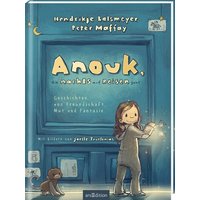 ARSEDITION 134360 Anouk, die nachts auf Reisen geht ARSEDITION 134360 Anouk, die nachts auf Reisen geht von ARS EDITION