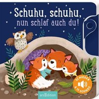 ARSEDITION 134461 Schuhu, nun schlaf auch du! von ARS EDITION