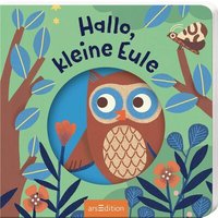 ARSEDITION 134552 Hallo, kleine Eule von ARS EDITION