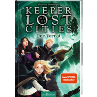 ARSEDITION 134629 Keeper of the Lost Cities – Der Verrat ARSEDITION 134629 Keeper of the Lost Cities – Der Verrat von ARS EDITION
