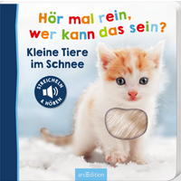 ARSEDITION 134808 Hör mal rein, wer kann das sein? – Kleine Tiere im Schnee von ARS EDITION