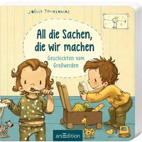 ARSEDITION 135072 All die Sachen, die wir machen ARSEDITION 135072 All die Sachen, die wir machen von ARS EDITION