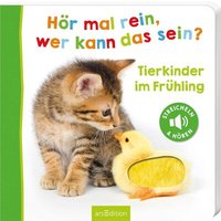 ARSEDITION 135108 Hör mal rein, wer kann das sein? – Tierkinder im Frühling ARSEDITION 135108 Hör mal rein, wer kann das sein? – Tierkinder im Frühling von ARS EDITION