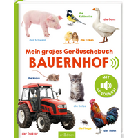ARSEDITION 135229 Mein großes Geräuschebuch – Bauernhof - Mit 40 Sounds von ARS EDITION