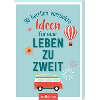 ARSEDITION 135277 99 herrlich verrückte Ideen für euer Leben zu zweit ARSEDITION 135277 99 herrlich verrückte Ideen für euer Leben zu zweit von ARS EDITION