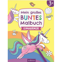 ARSEDITION 135327 Mein großes buntes Malbuch – Einhörner ARSEDITION 135327 Mein großes buntes Malbuch – Einhörner von ARS EDITION