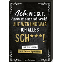 ARSEDITION 135452 Ach, wie gut, dass niemand weiß, auf wen und was ich alles sch***! - 50 Kärtchen mit fiesen Sprüchen von ARS EDITION
